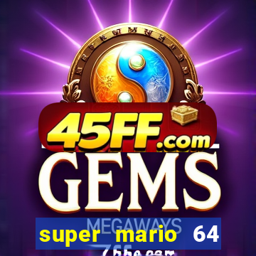 super mario 64 beta apk